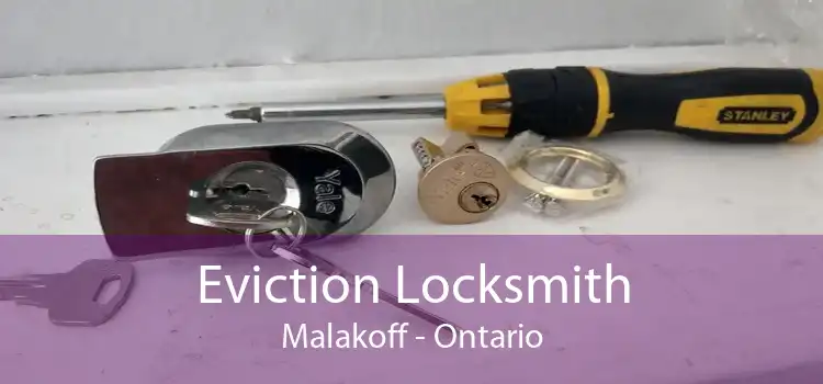 Eviction Locksmith Malakoff - Ontario