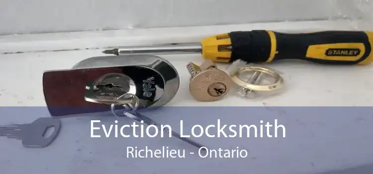 Eviction Locksmith Richelieu - Ontario