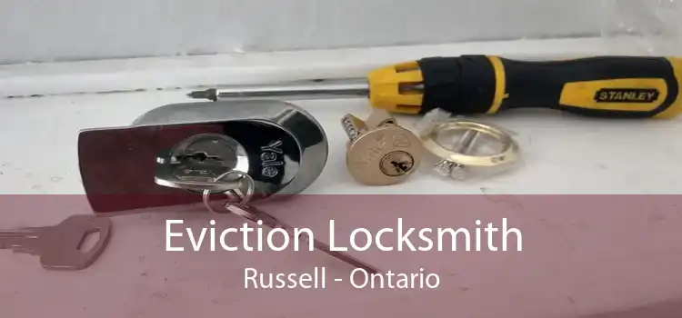 Eviction Locksmith Russell - Ontario