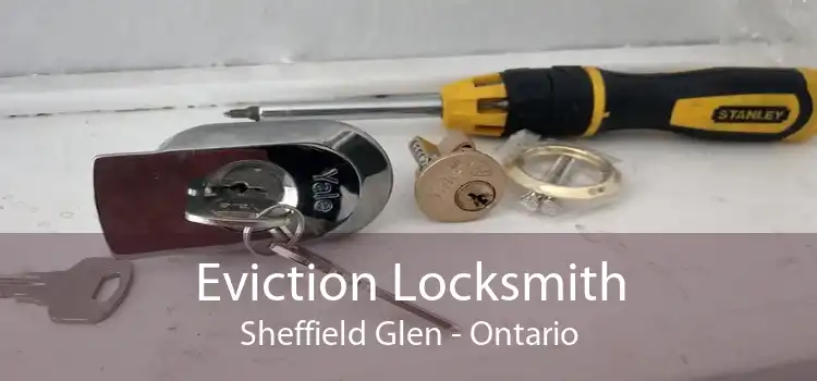 Eviction Locksmith Sheffield Glen - Ontario