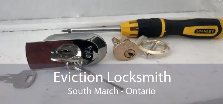 Eviction Locksmith South March - Ontario