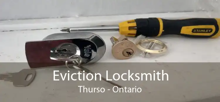 Eviction Locksmith Thurso - Ontario