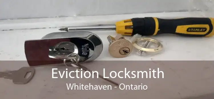 Eviction Locksmith Whitehaven - Ontario