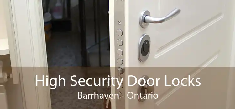 High Security Door Locks Barrhaven - Ontario