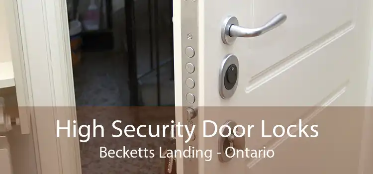 High Security Door Locks Becketts Landing - Ontario
