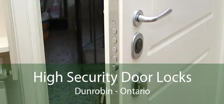 High Security Door Locks Dunrobin - Ontario