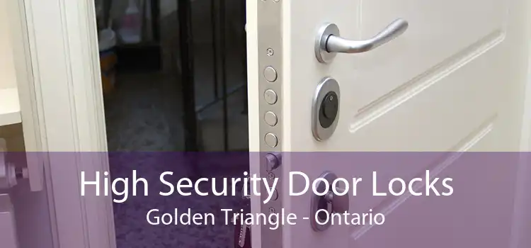 High Security Door Locks Golden Triangle - Ontario
