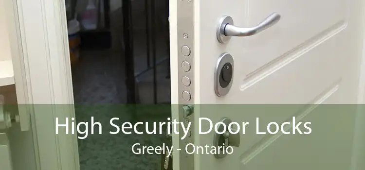 High Security Door Locks Greely - Ontario