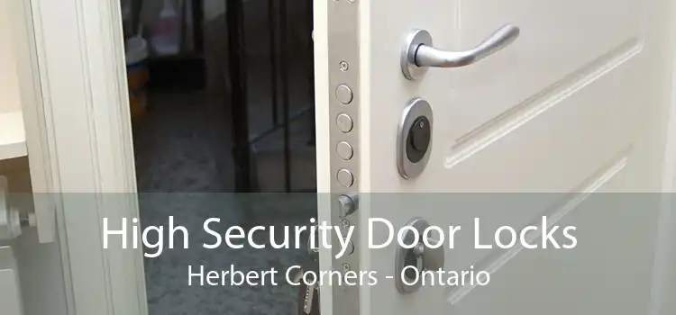 High Security Door Locks Herbert Corners - Ontario