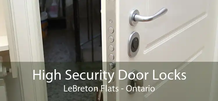 High Security Door Locks LeBreton Flats - Ontario