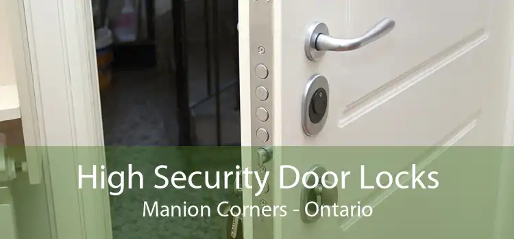 High Security Door Locks Manion Corners - Ontario