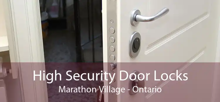 High Security Door Locks Marathon Village - Ontario