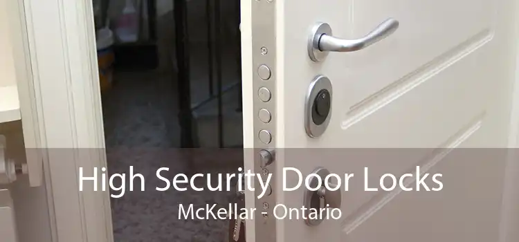 High Security Door Locks McKellar - Ontario