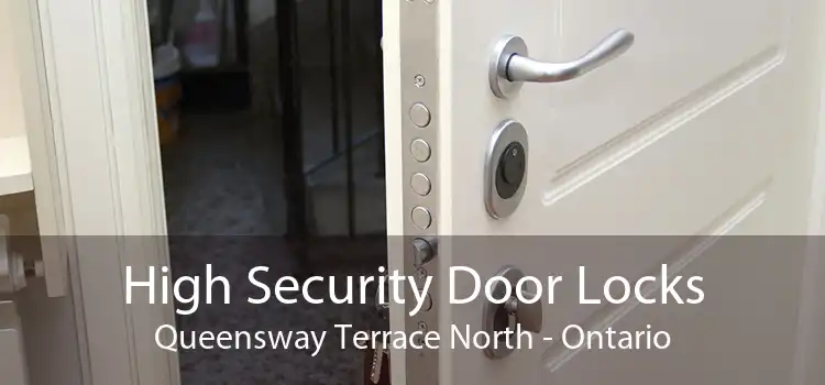 High Security Door Locks Queensway Terrace North - Ontario