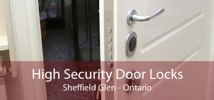 High Security Door Locks Sheffield Glen - Ontario