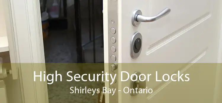 High Security Door Locks Shirleys Bay - Ontario