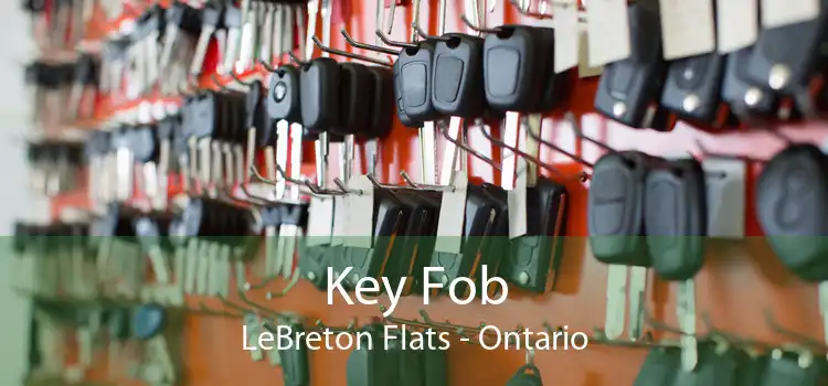 Key Fob LeBreton Flats - Ontario