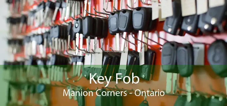 Key Fob Manion Corners - Ontario