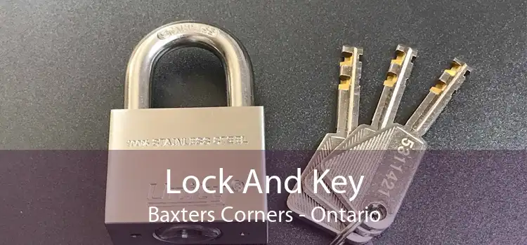 Lock And Key Baxters Corners - Ontario