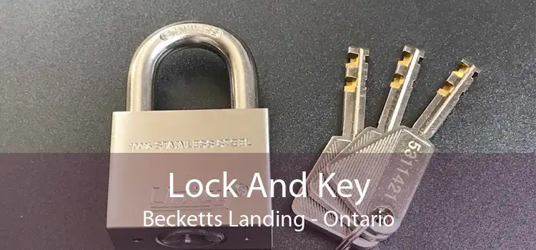 Lock And Key Becketts Landing - Ontario