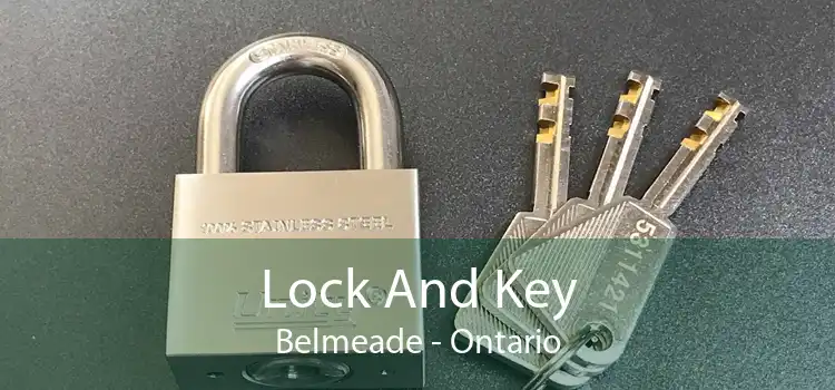 Lock And Key Belmeade - Ontario