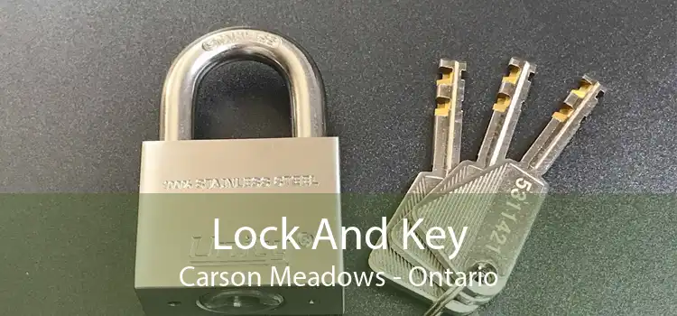 Lock And Key Carson Meadows - Ontario