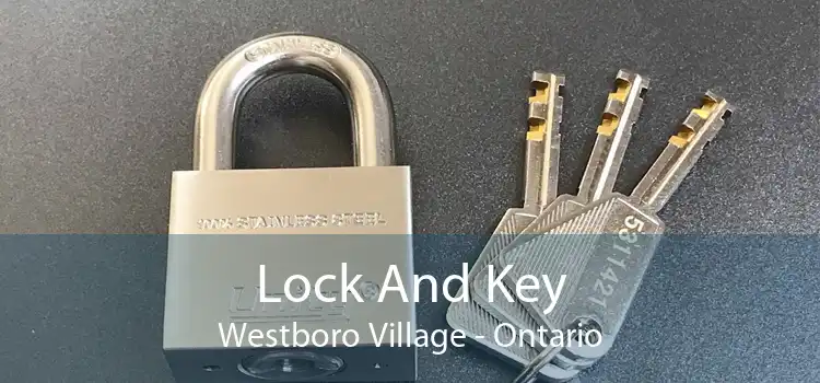Lock And Key Westboro Village - Ontario