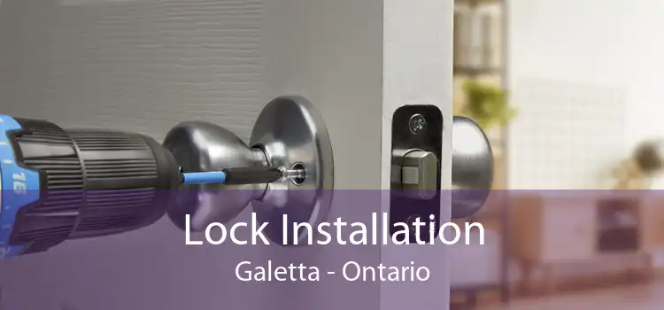 Lock Installation Galetta - Ontario