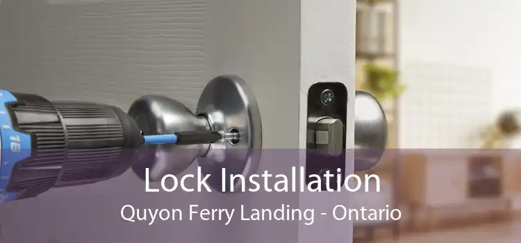 Lock Installation Quyon Ferry Landing - Ontario