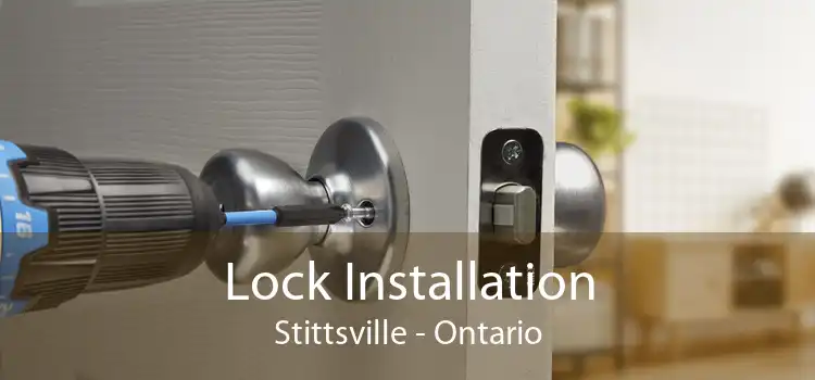 Lock Installation Stittsville - Ontario