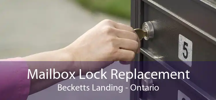 Mailbox Lock Replacement Becketts Landing - Ontario