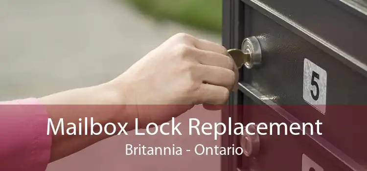 Mailbox Lock Replacement Britannia - Ontario