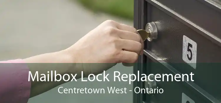 Mailbox Lock Replacement Centretown West - Ontario