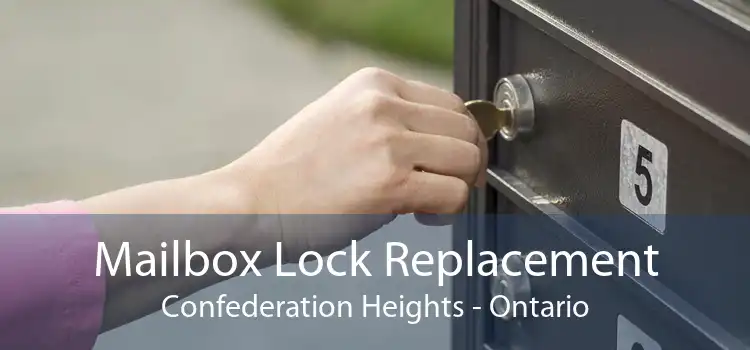 Mailbox Lock Replacement Confederation Heights - Ontario