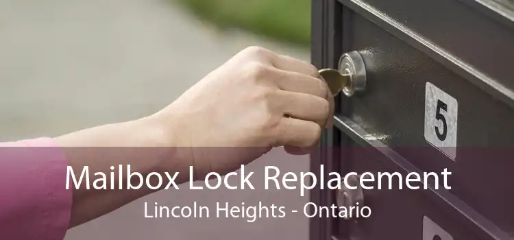 Mailbox Lock Replacement Lincoln Heights - Ontario