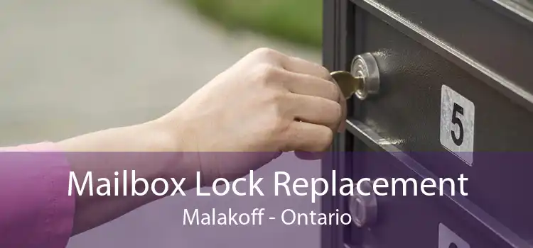 Mailbox Lock Replacement Malakoff - Ontario