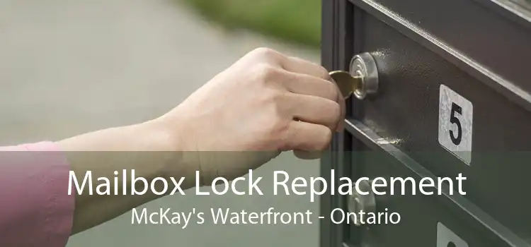 Mailbox Lock Replacement McKay's Waterfront - Ontario