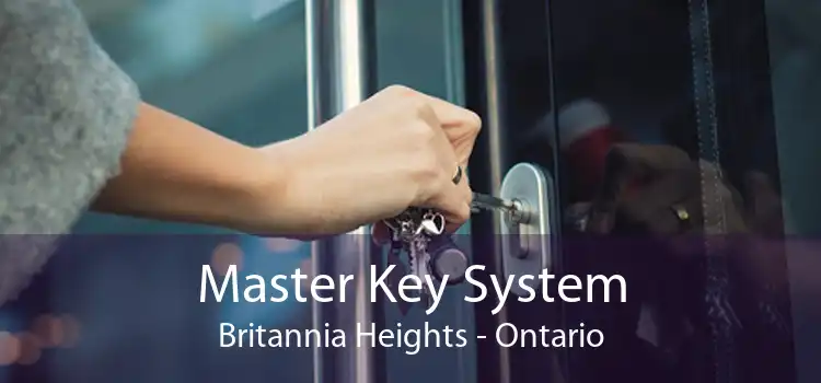 Master Key System Britannia Heights - Ontario