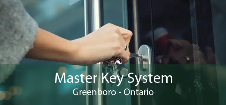 Master Key System Greenboro - Ontario