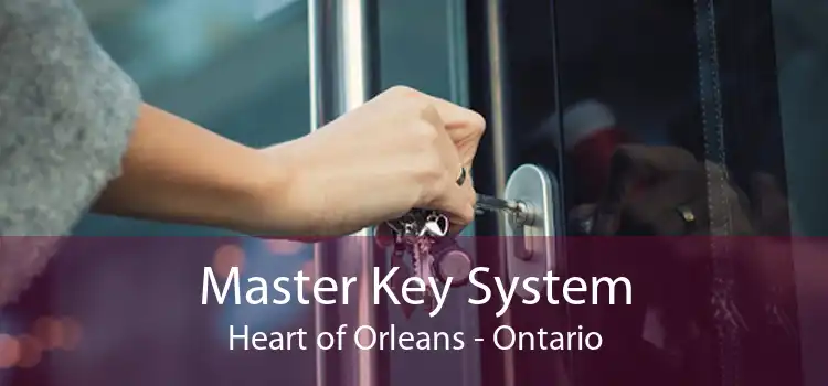 Master Key System Heart of Orleans - Ontario