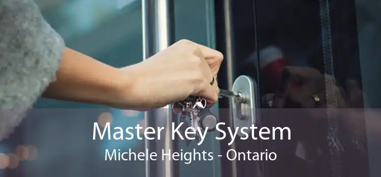 Master Key System Michele Heights - Ontario