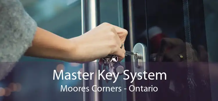 Master Key System Moores Corners - Ontario