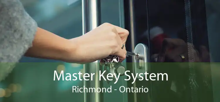 Master Key System Richmond - Ontario