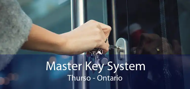 Master Key System Thurso - Ontario