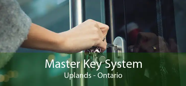 Master Key System Uplands - Ontario