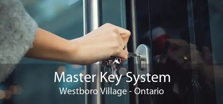 Master Key System Westboro Village - Ontario