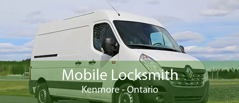 Mobile Locksmith Kenmore - Ontario