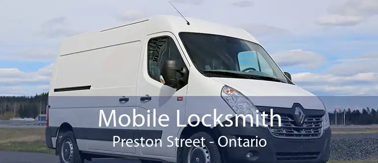 Mobile Locksmith Preston Street - Ontario