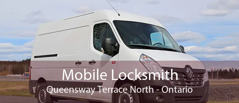 Mobile Locksmith Queensway Terrace North - Ontario