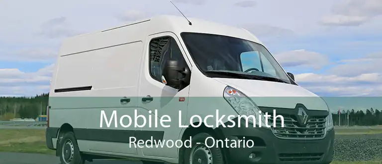 Mobile Locksmith Redwood - Ontario